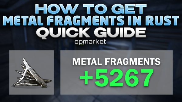 How To Get Metal Fragments In Rust: Quick Guide