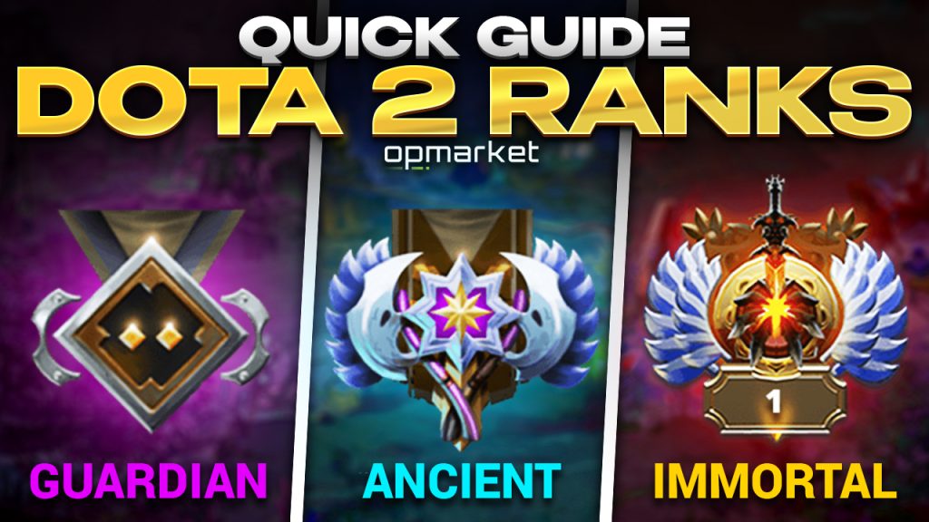 Dpta Ranks Dota 2 Ranks: Quick Guide