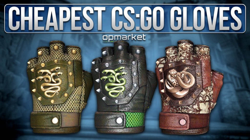 Cheapest CSGO Gloves 🧤